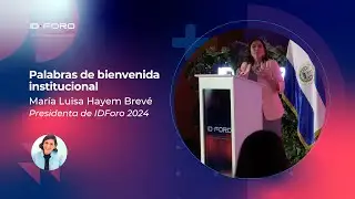 Palabras de Bienvenida Institucional | Ministra Mar&iacute;a Luisa Hay&eacute;m