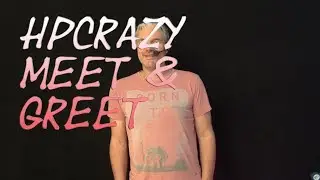 HPCrazy - Meet & Greet
