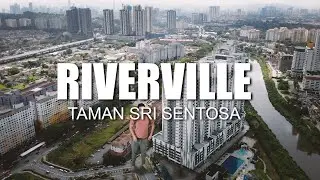 PROPERTY REVIEW #114 | RIVERVILLE, TAMAN SRI SENTOSA