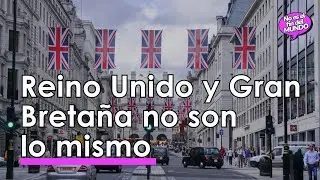 ¿Cuál es la diferencia entre Reino Unido y Gran Bretaña?