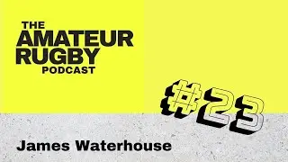 #23 - James Waterhouse