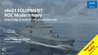 s6e33 EQUIPMENT:  ROC Modern Navy