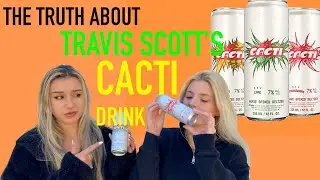 TRAVIS SCOTT | CACTI DRINK | TASTE TEST REACTION #TRAVISSCOTT #CACTISELTZER #CACTI #SELTZER