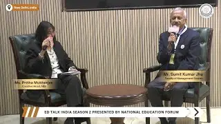 Mastering Management Skills | Mr. Sumit Kumar Jha at EdTalk S2 #education #management #nef #business
