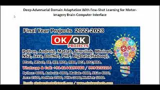Deep Adversarial Domain Adaptation With Few Shot Learning for Motor Imagery Brain Computer Interface