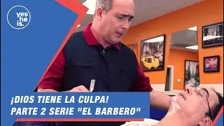 ¡Dios tiene la culpa! - Parte 2 serie 