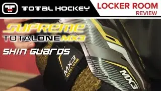 Bauer Supreme TotalOne MX3 Shin Guards // Locker Room Review