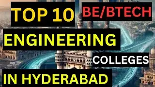 TOP 10 B.TECH||ENGINEERING COLLEGES||IN HYDERABAD