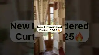 Curtain Embroidery 2025🔥 #CurtainTrends #HomeDecor #LuxuryInteriors #CurtainEmbroidery #homedecor