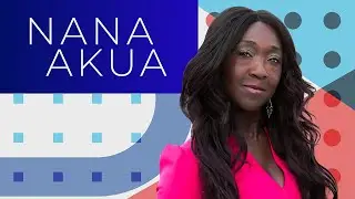 Nana Akua | Saturday 24th January