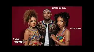 Chris Brown, Tyla & Ayra Star - “After Dark”