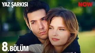 Nostalji Serisi: Yaz Şarkısı 8. Bölüm