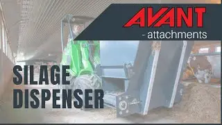 Avant attachments: Silage dispenser