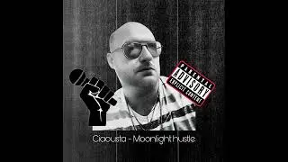 Ciaousta - Moonlight hustle 