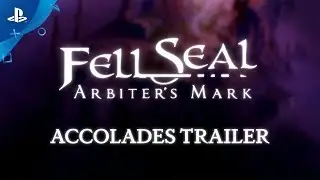 Fell Seal: Arbiter's Mark - Announce Trailer | PS4