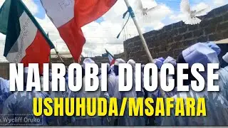 ISRAEL CHURCH OF AFRICA MSAFARA / USHUHUDA - NAIROBI DIOCESE