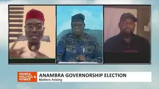 ANAMBRA GOVENORSHIP ELECTION: MATTERS ARISING