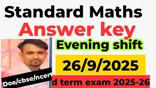 Standard maths answer key 2025 / mid term exam 2025-26 / evening shift/ maths paper solution 2025