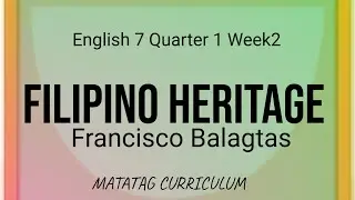 Filipino Heritage by Francisco Balagtas