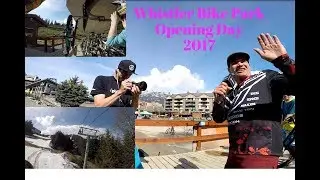 Whistler Bike Park Opening Day 2017,  with Brett Tippie, Aline and More