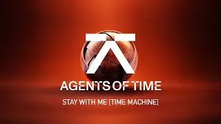 Agents Of Time, Darla Jade - Stay With Me (Official Visualizer)