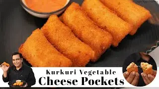 Kurkuri Vegetable Cheese Pockets | Cheesy Bread Pocket | कुरकुरी सब्जी पनीर पॉकेट | Chef Ajay Chopra