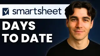 How To Add Days To Date In Smartsheet (Tutorial 2026)