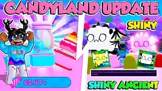 SPENDING 5T 🍭*NEW* CANDYLAND UPDATE😳 I Hatched New SECRET 1/8B *GOT NEW SHINY ANCIENT OwOlord* MS2