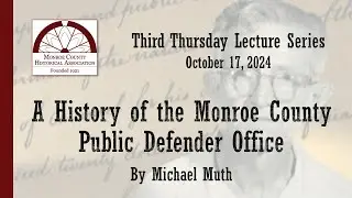 A History of the Monroe County Public Defender Office