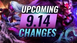 MASSIVE CHANGES: New buffs and reworks coming in Patch 9.14 - League of Legends