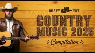Country Music 2025 – Life, Love, and the Land