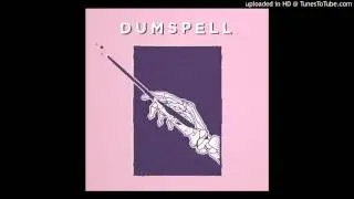 Dumspell - DTMFU