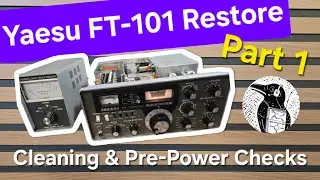 Yaesu FT-101 Restore Part 1