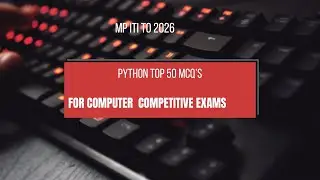 MP ITI TO COPA MCQ 2026 | ITI TO PYTHON MCQ 2026 MP ITI TO COMPUTER CLASS MCQ #MPITITO #mpititocopa
