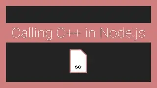 How to call Native C++ Shared Objects from Node.js