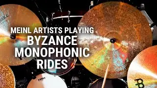 Meinl Cymbals Artists Playing Byzance Monophonic Rides