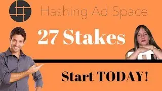 Hashing Ad Space NOW 27 Stakes!
