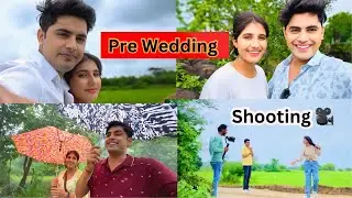 Behind the scenes of pre-wedding || Song Shooting 😍|| Sandeep Chaudhary Upp
