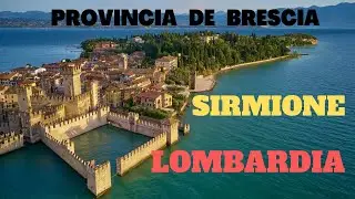 Sirmione - Orașul Peninsular 👍🔔