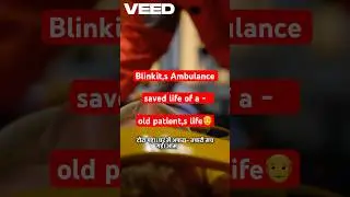 Blinkit&rsquo;s 10-Minute Ambulance Saves Lives | A Revolution in India&rsquo;s Emergency Care 🚑