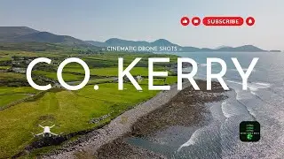 4K County Kerry Drone Footage | Stunning Drone views of Kerry, Ireland |