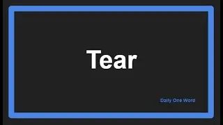 Meaning of Tear