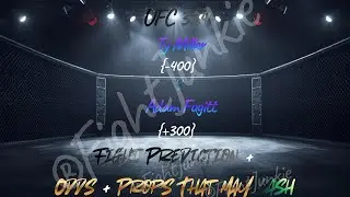 UFC 324 Fight Predictions! Odds + Props + Picks! Ty Miller V Adam Fugitt!