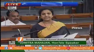 MP Butta Renuka Speech About Union Interim Budget 2019 In Lok Sabha | iNews