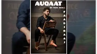 Faadi RaaJ - AUQAAT - EP:TOOTA GHAR - URDU RAP - RAAJ VALLEY - (OFFICIAL AUDIO)