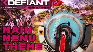 XDefiant Season 2 - Main Menu Theme