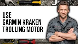 How To Use Garmin Kraken Trolling Motor 2025 (Only Way)