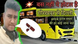 Gorakhpur to delhi bus traveling vlogs || Gorakhpur to Delhi AC sleeper bus