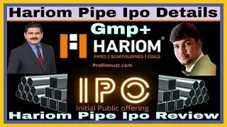 hariom pipe ipo l hariom pipe ipo details l hariom pipe ipo review l hariom pipe ipo gmp today l ipo