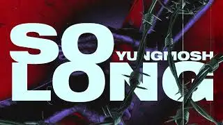 So Long (Official Streaming Video)